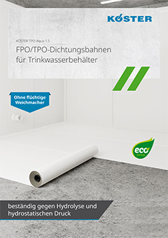KÖSTER TPO-Dichtungsbahnen für Trinkwasser- und Wasserspeicherbehälter
